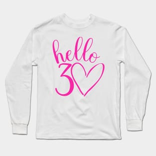 30th birthday design for women Long Sleeve T-Shirt